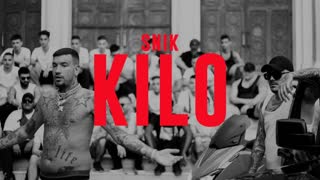 SNIK - KILO